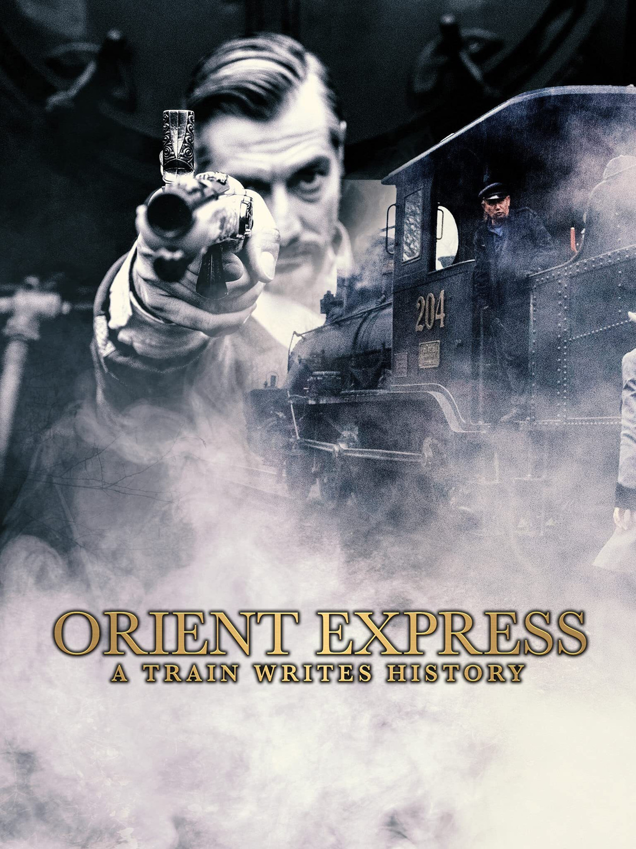 Orient Express: A Train Writes History filmaffisch
