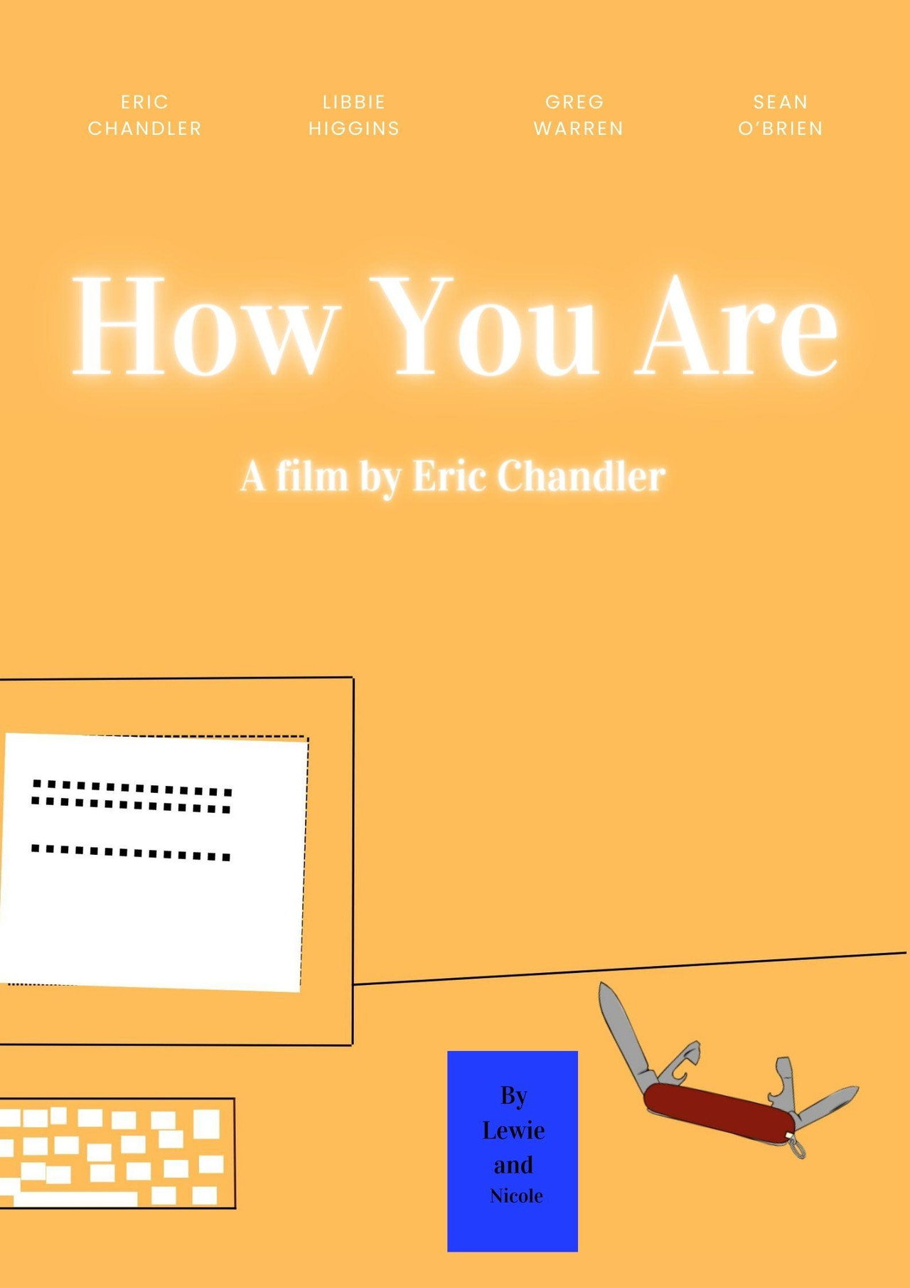 How You Are filmaffisch