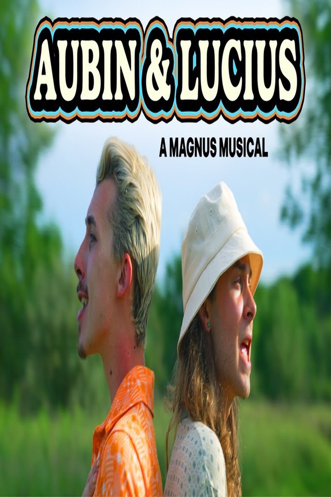 AUBIN & LUCIUS: A MAGNUS MUSICAL poster