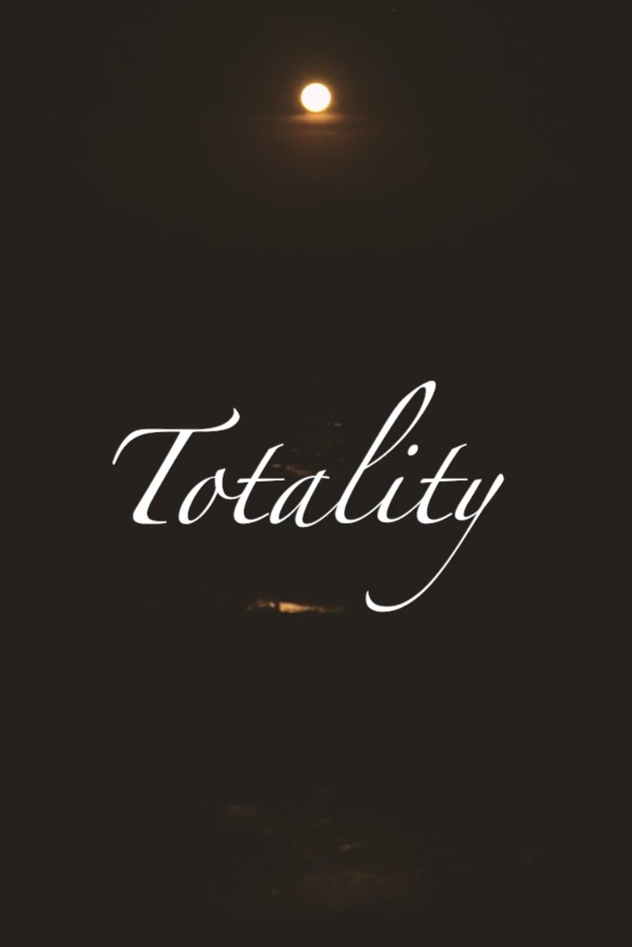 Totality