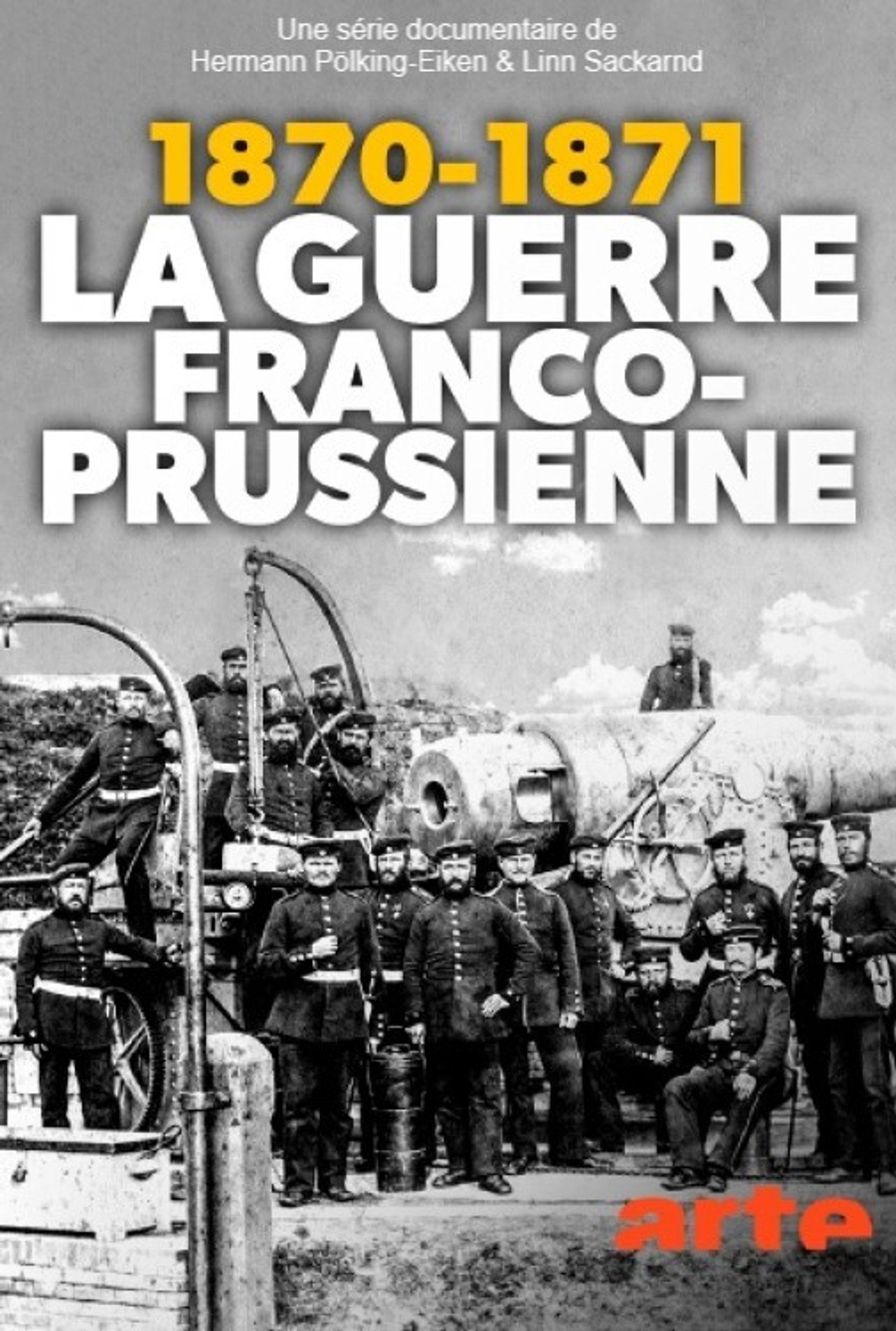 Der Bruderkrieg – Deutsche und Franzosen (1870/71) affisch