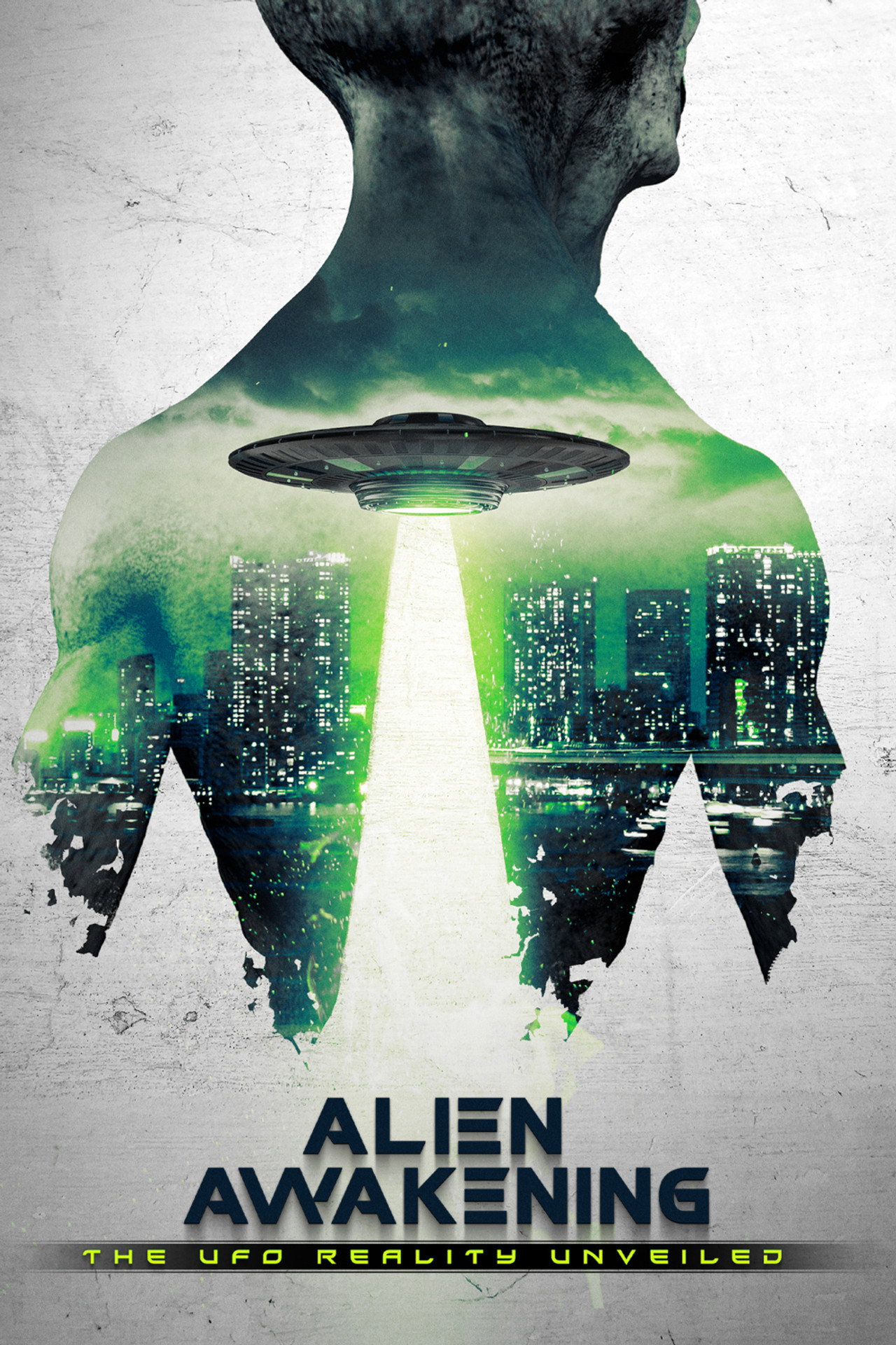 Alien Awakening: The UFO Reality Unveiled