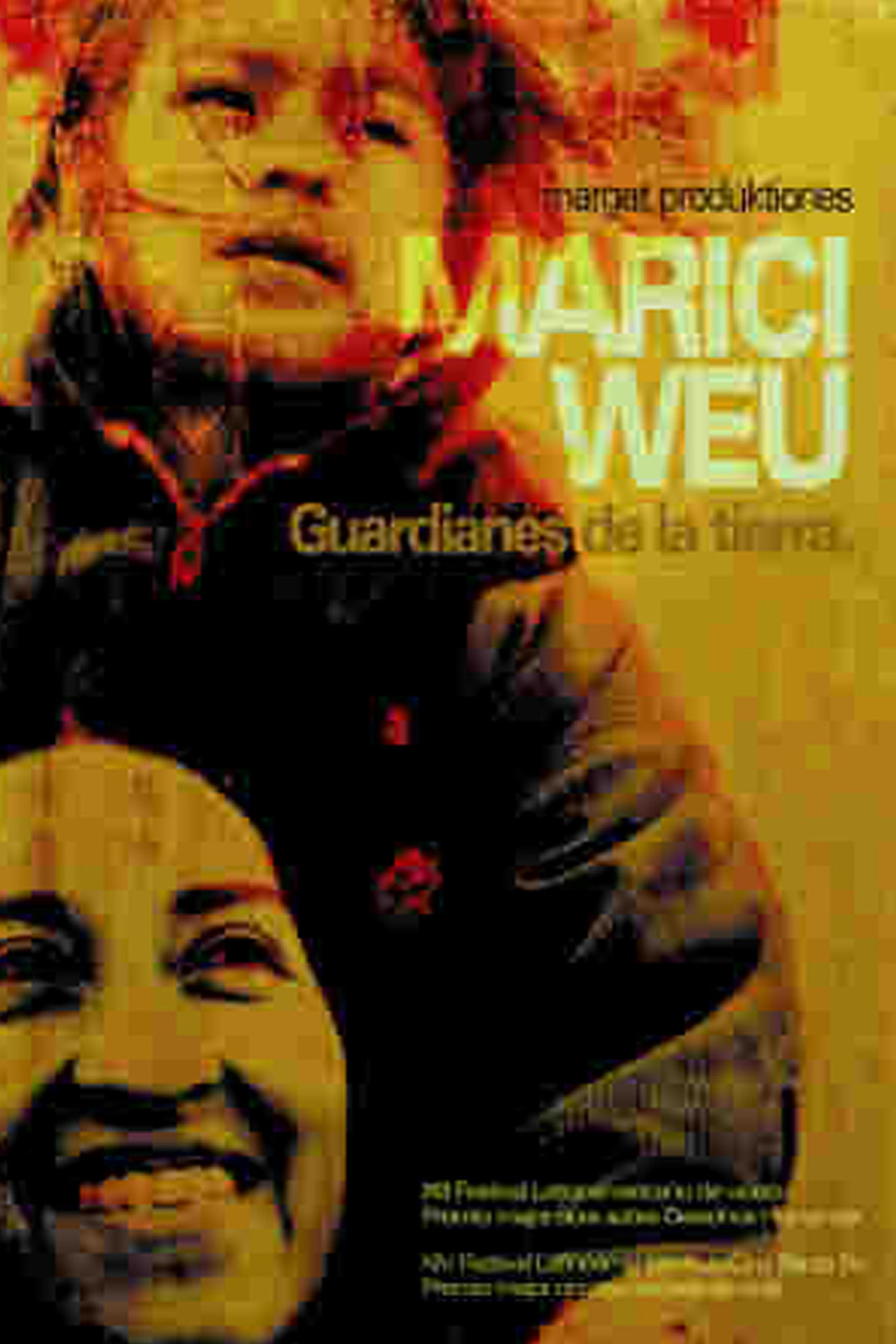 Marici Weu, guardianes de la tierra filmaffisch