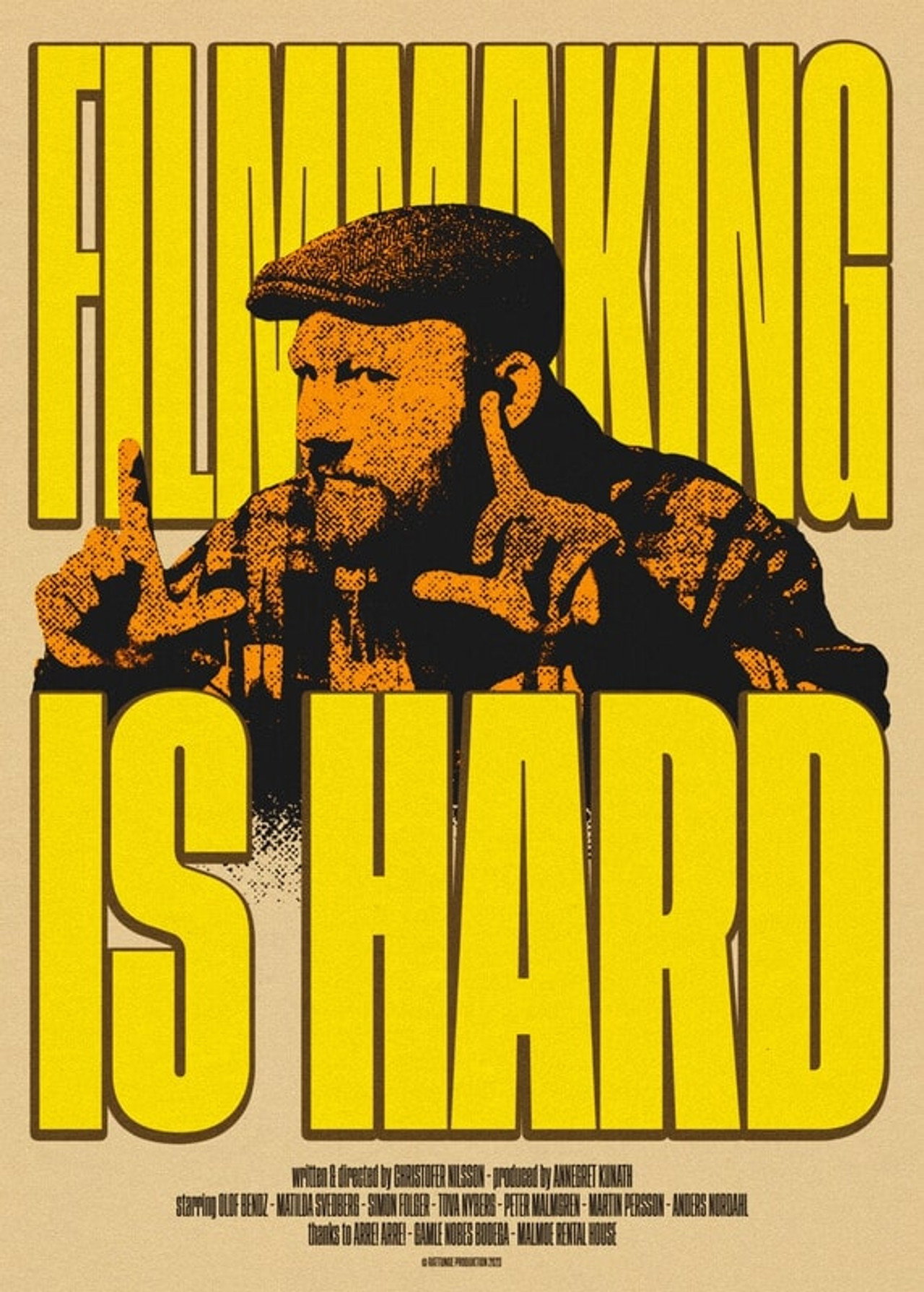 Filmmaking Is Hard filmaffisch
