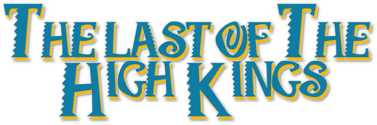 The Last of the High Kings