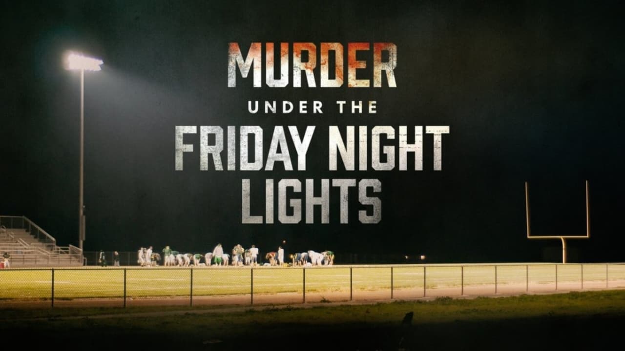 Murder Under the Friday Night Lights background