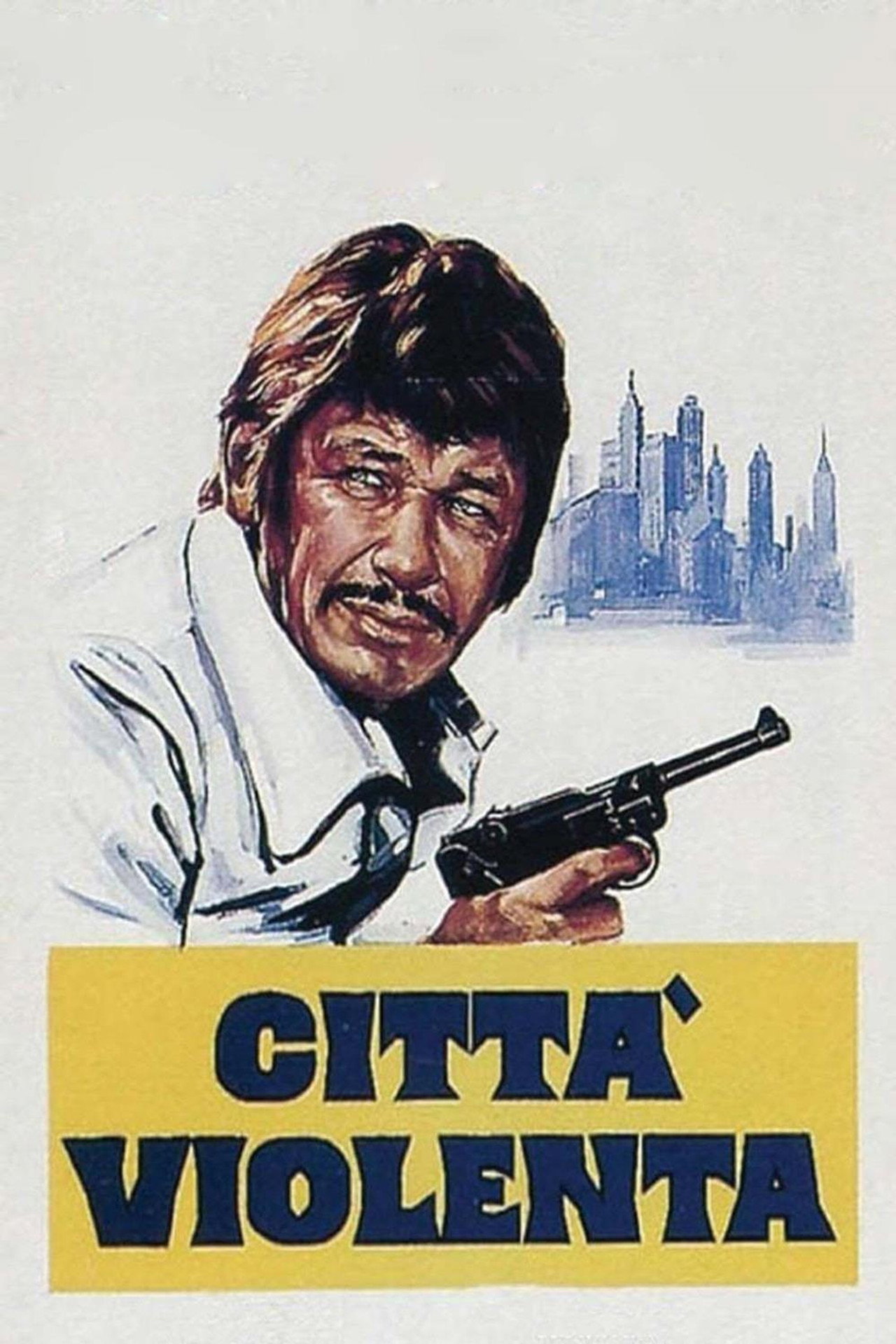 Den brutala staden filmaffisch