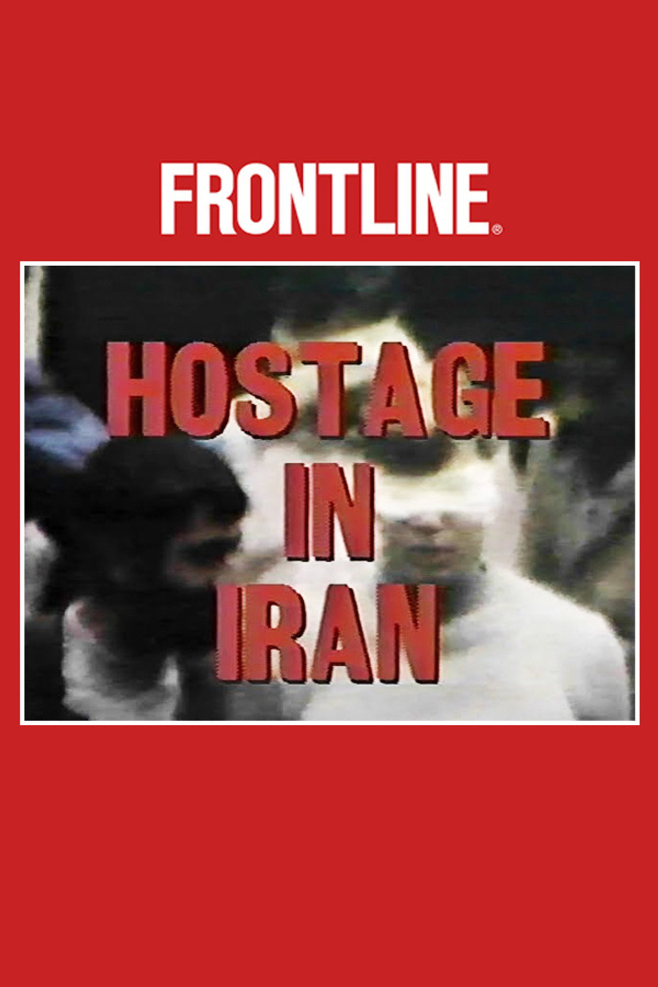 Hostage in Iran Backdrop