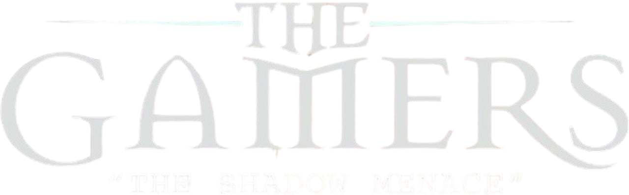 The Gamers: The Shadow Menace