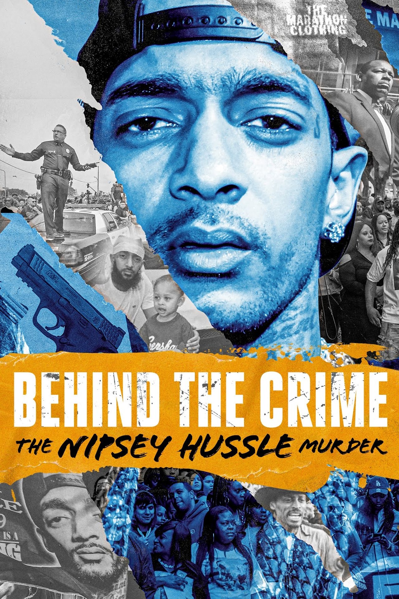 Behind the Crime: The Nipsey Hussle Murder Behind the Crime: The Nipsey Hussle Murder