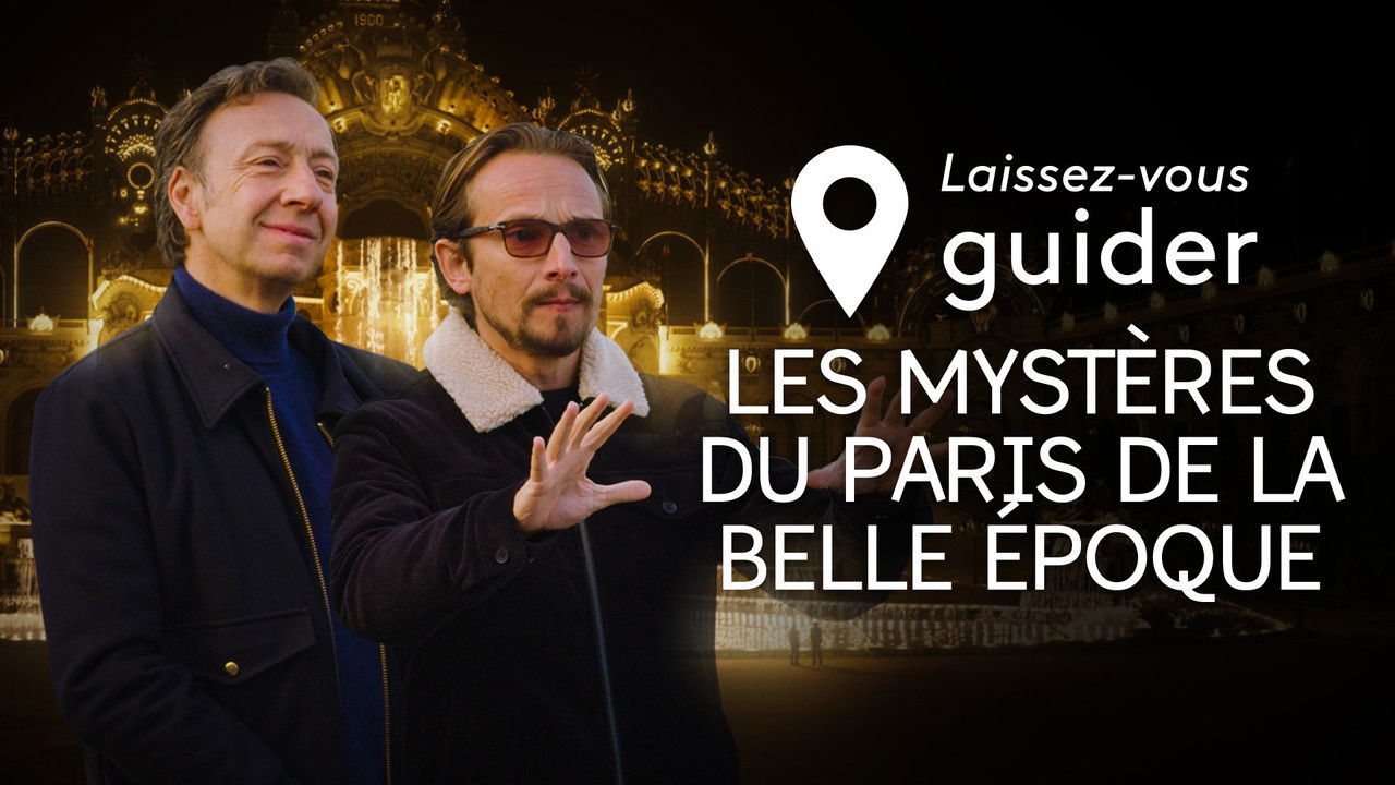 Laissez-vous guider — La Belle Epoque