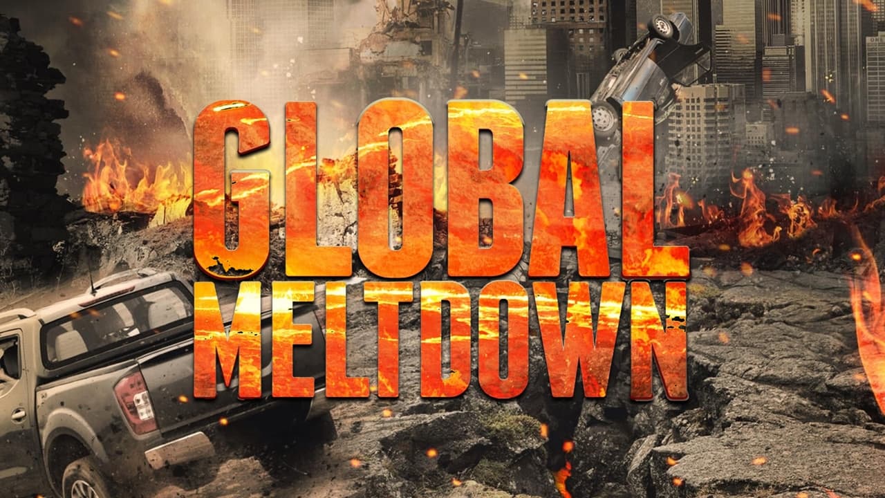 Global Meltdown background