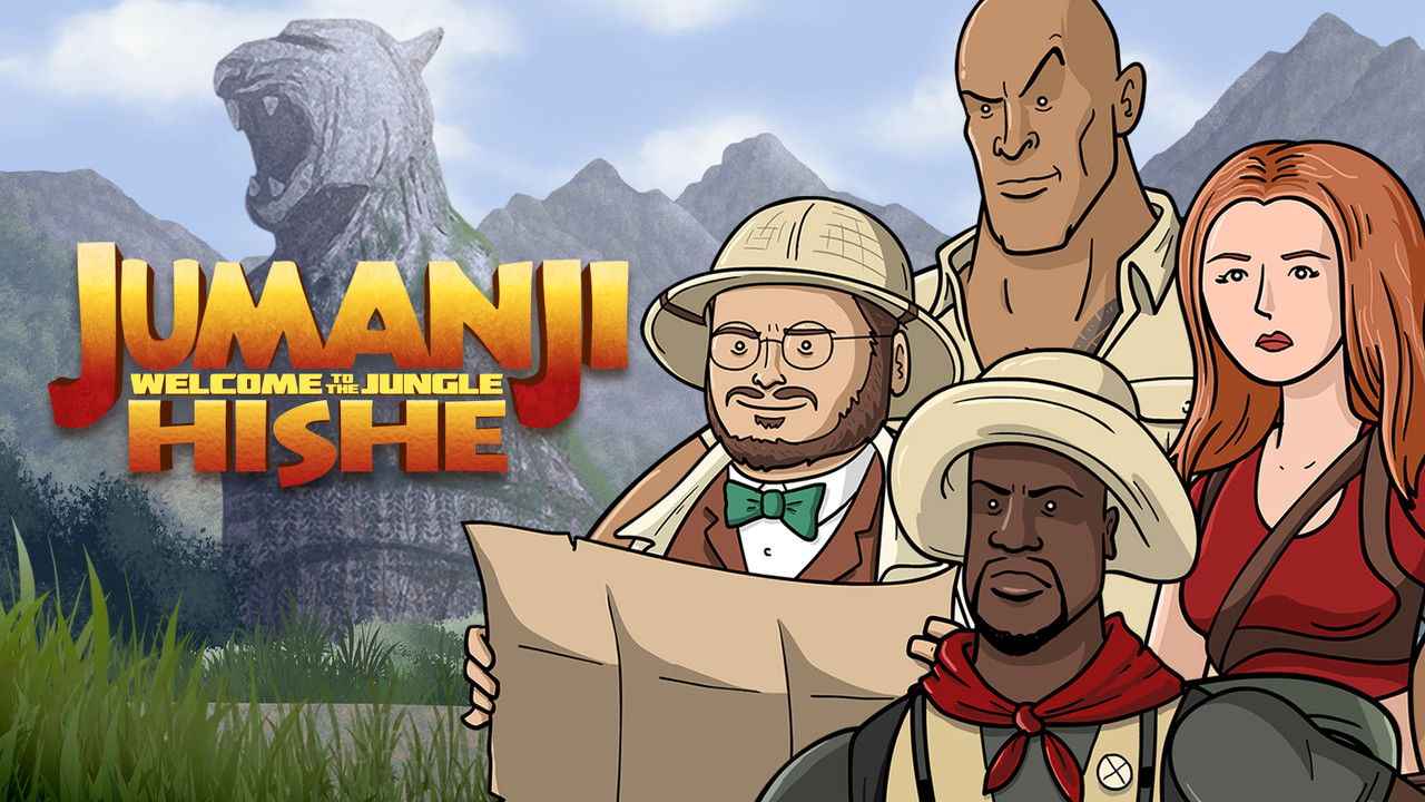 How It Should Have Ended - Season 11 Episode 15 : How Jumanji: Welcome to the Jungle Should Have Ended