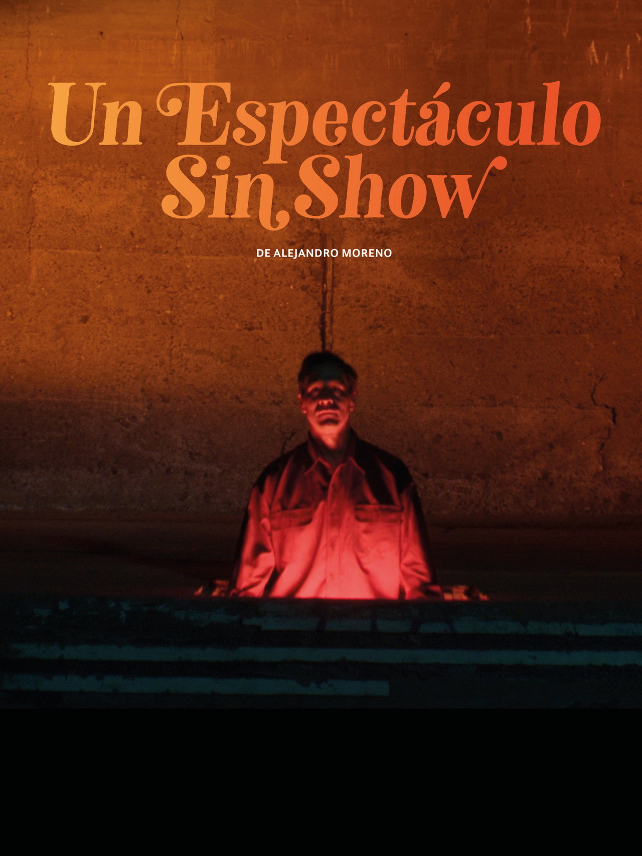 Un espectáculo sin show filmaffisch