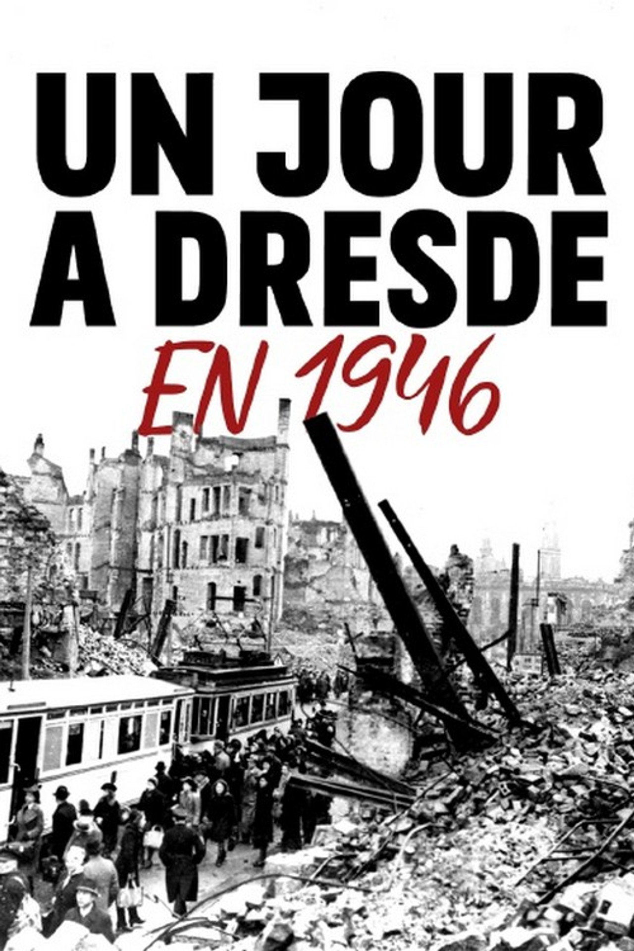 Un jour à Dresde en 1946 filmaffisch