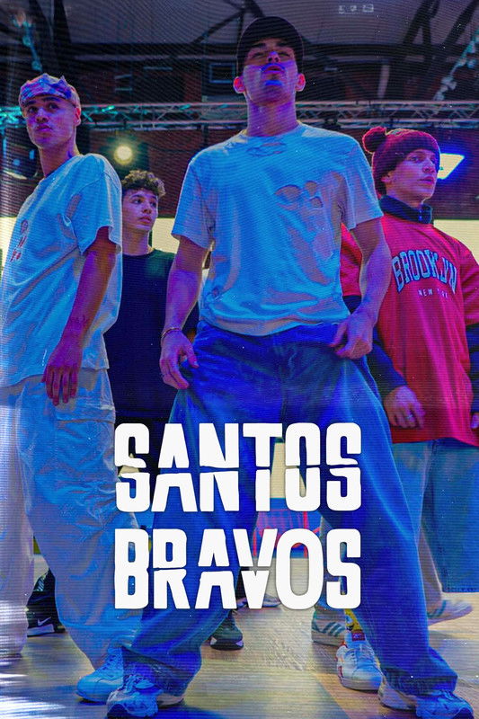Poster Santos Bravos