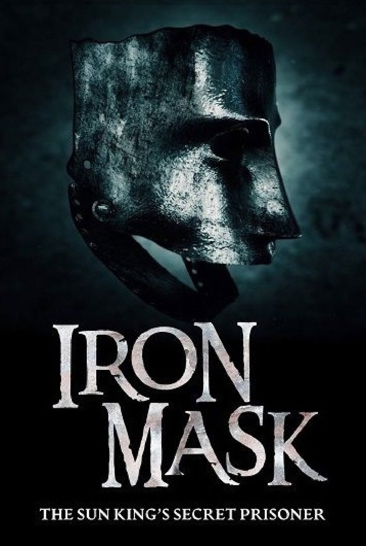 Iron Mask: The Sun King's Secret Prisoner