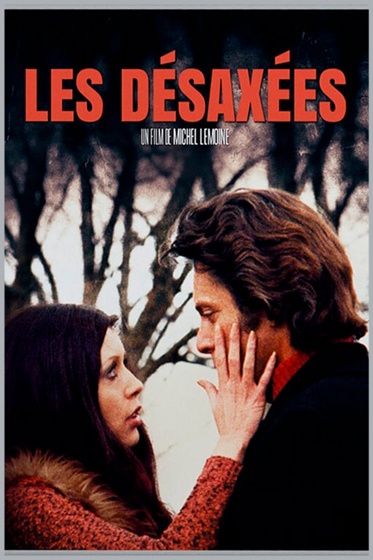 Les désaxées filmaffisch
