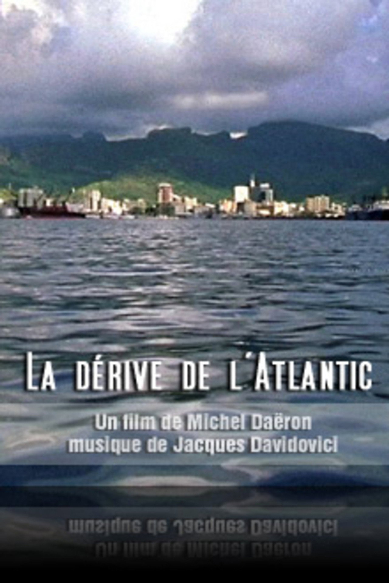 La dérive de l'Atlantic filmaffisch