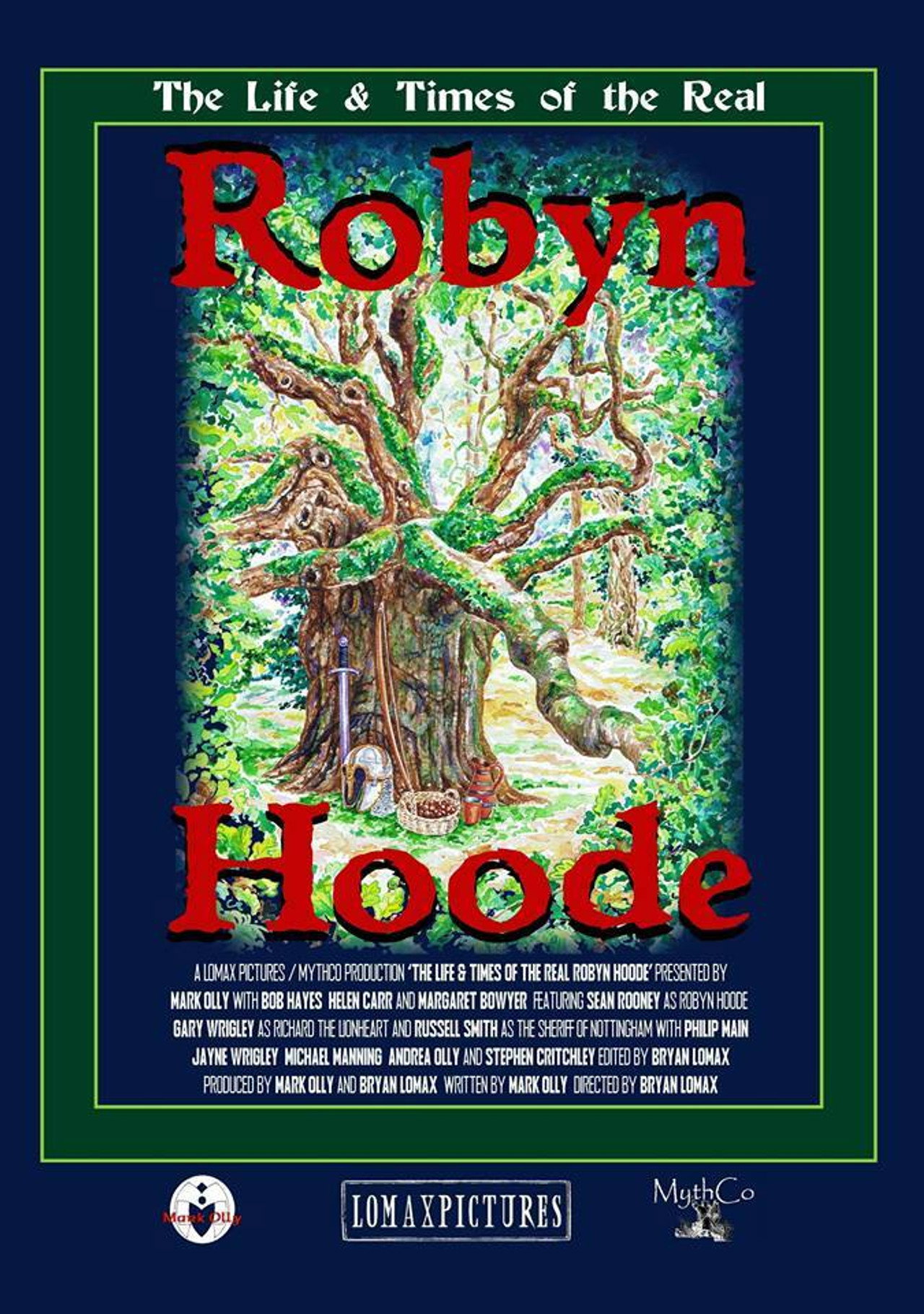 The Life and Times of the Real Robyn Hoode filmaffisch