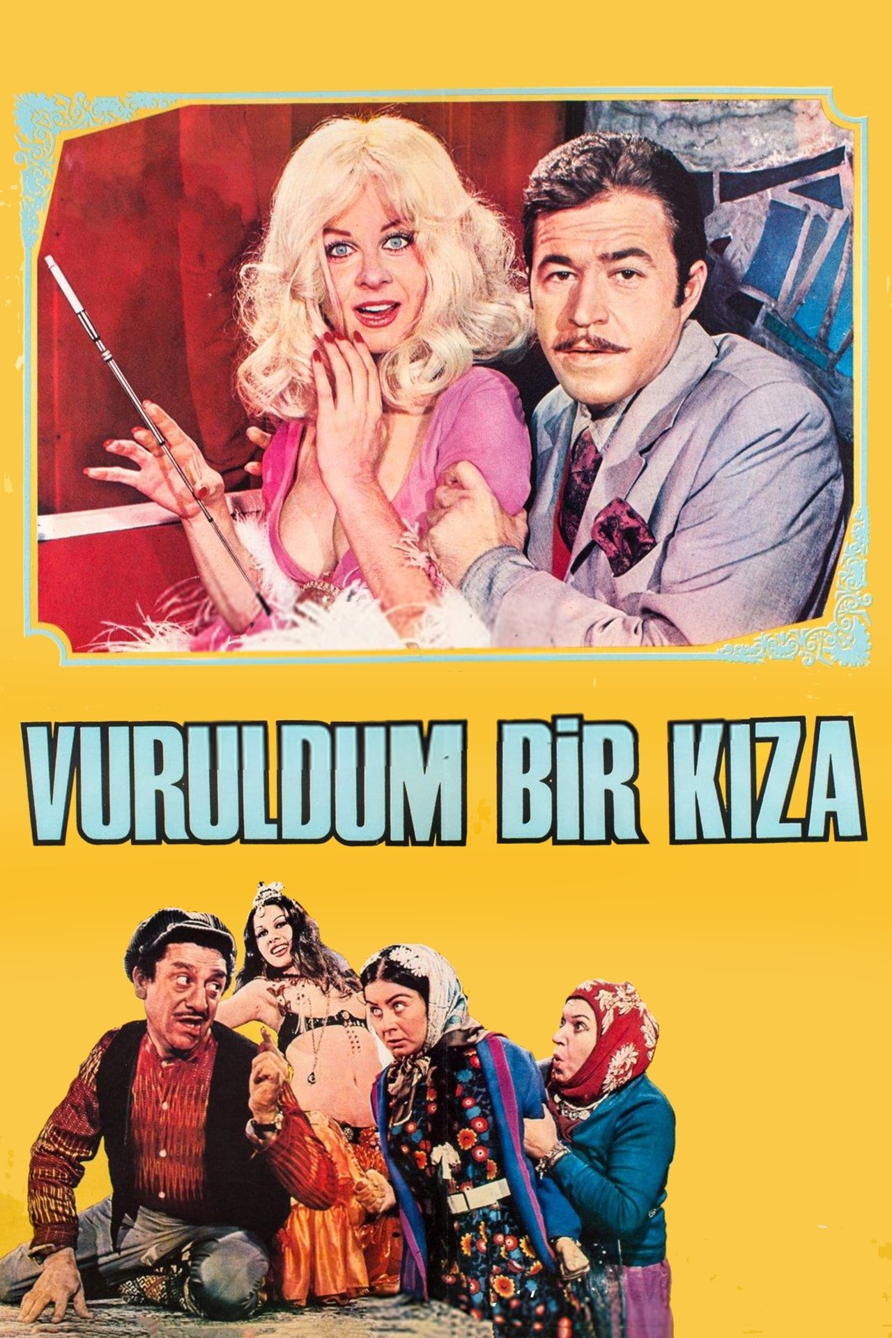 Vuruldum Bir Kıza Vuruldum Bir Kıza