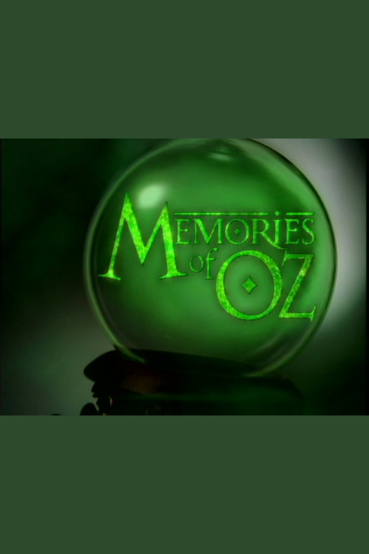 Memories of Oz Memories of Oz