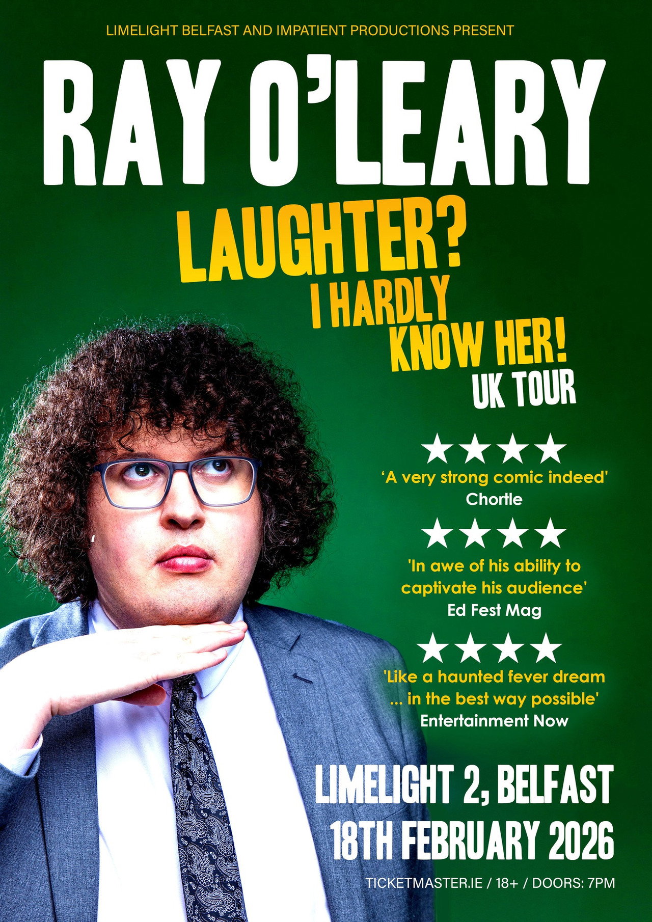 Ray O'Leary Laughter? I Hardly Know Her! Backdrop