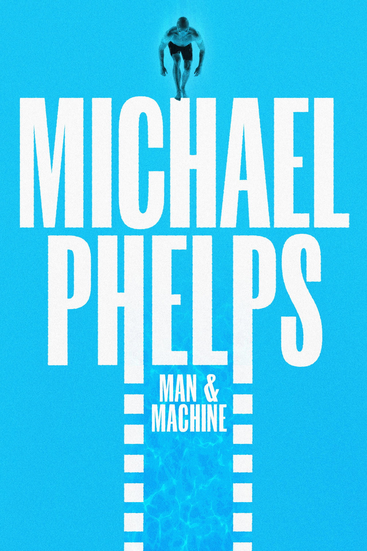 Michael Phelps: Man and Machine