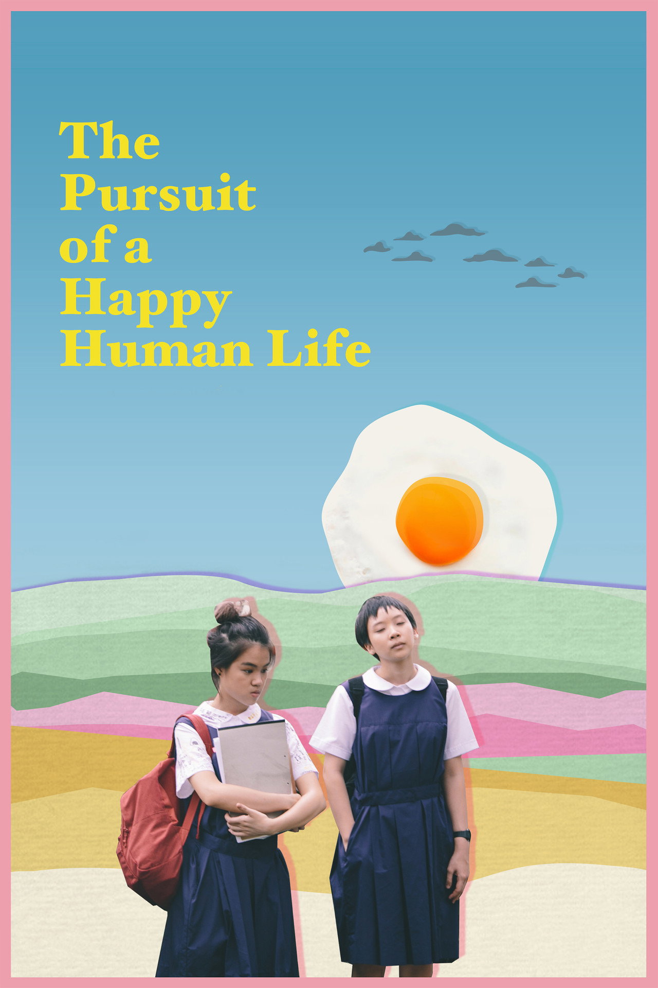 The Pursuit of a Happy Human Life filmaffisch