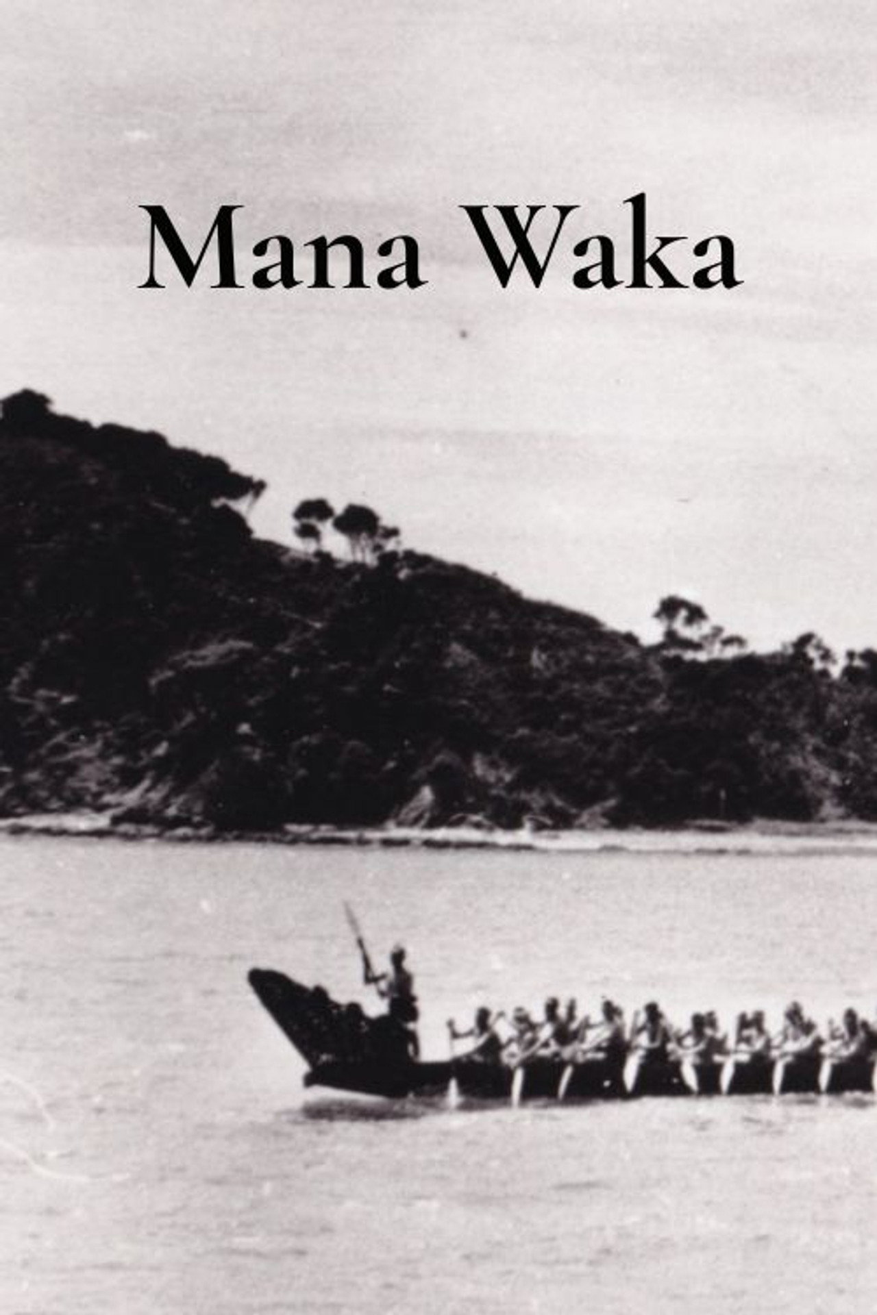 Mana Waka filmaffisch