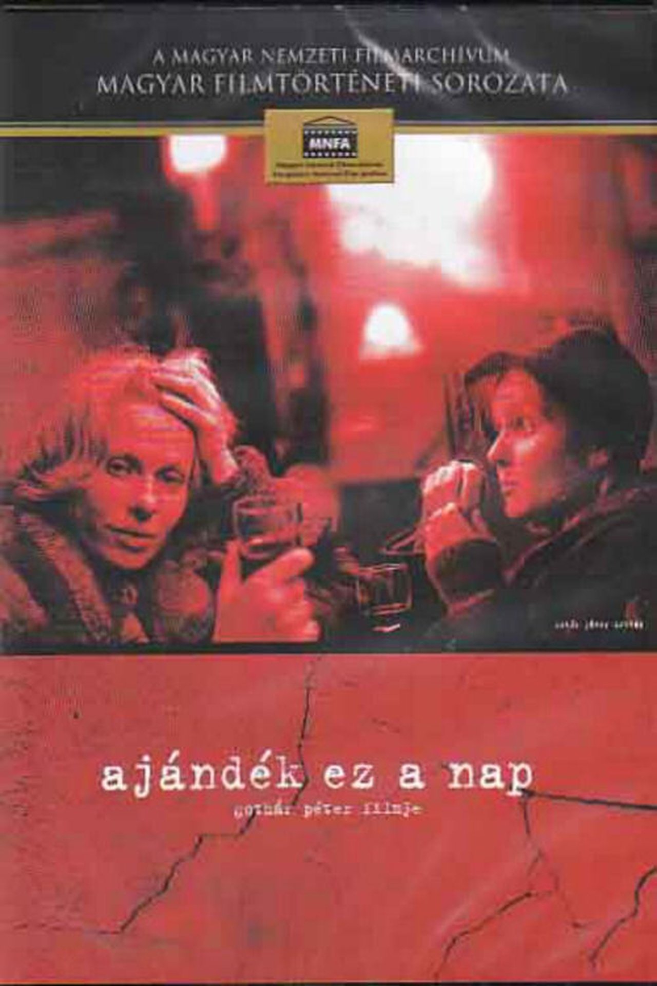 Ajándék ez a nap Ajándék ez a nap