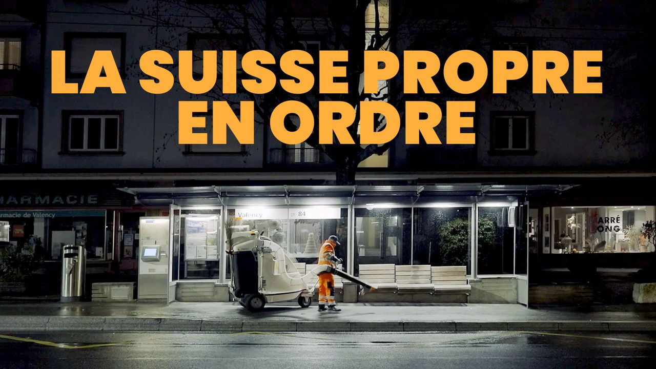 La Suisse propre en ordre