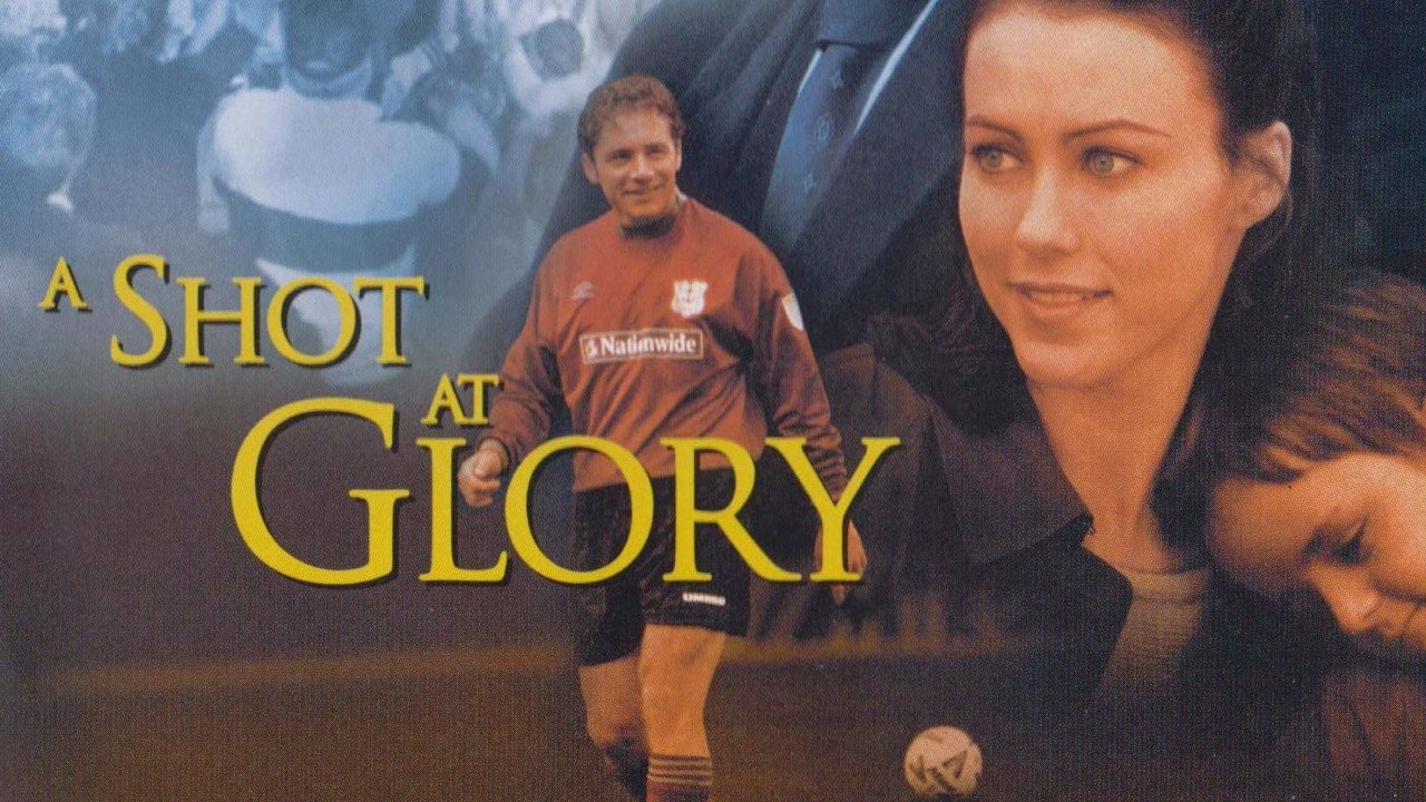 A Shot at Glory — still 11