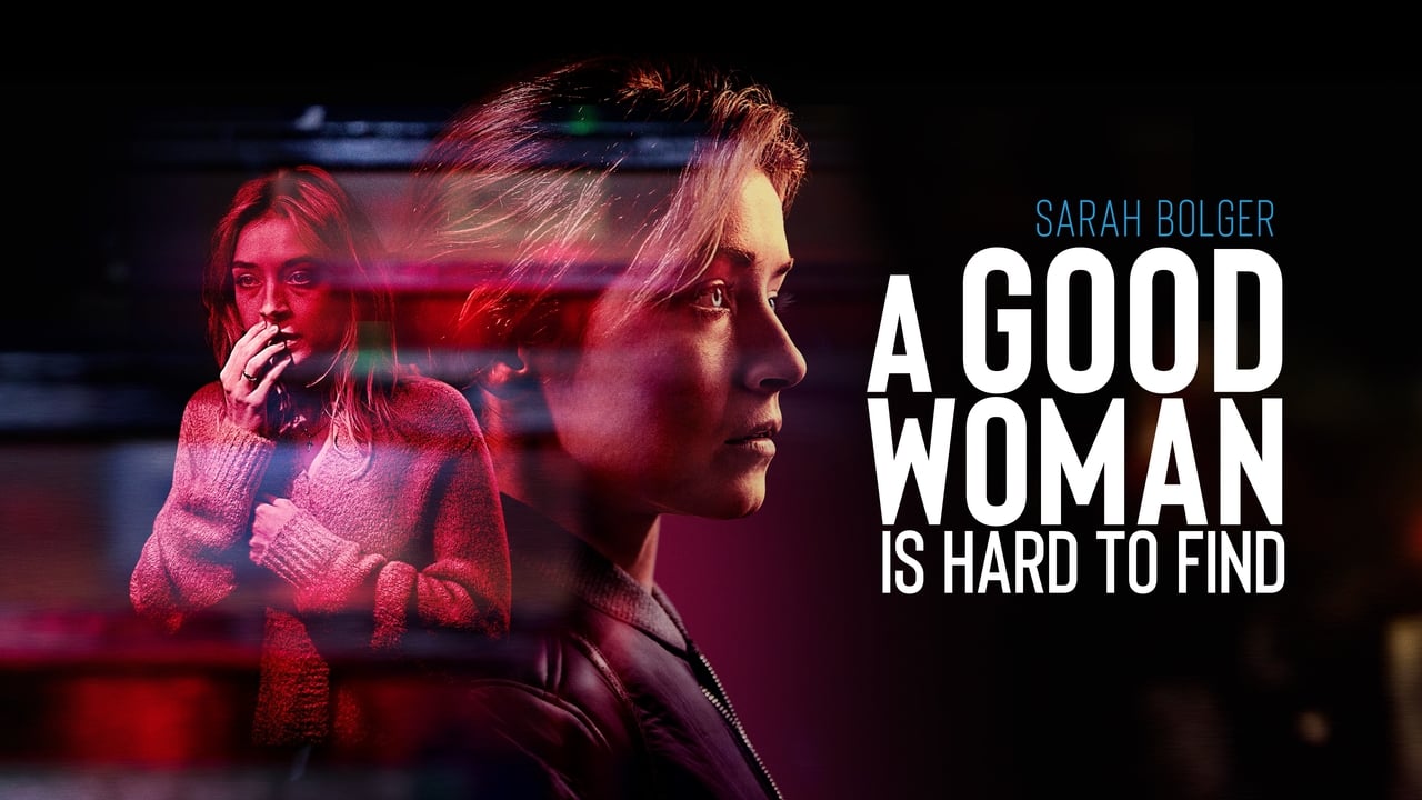 A Good Woman Is Hard to Find (2019)