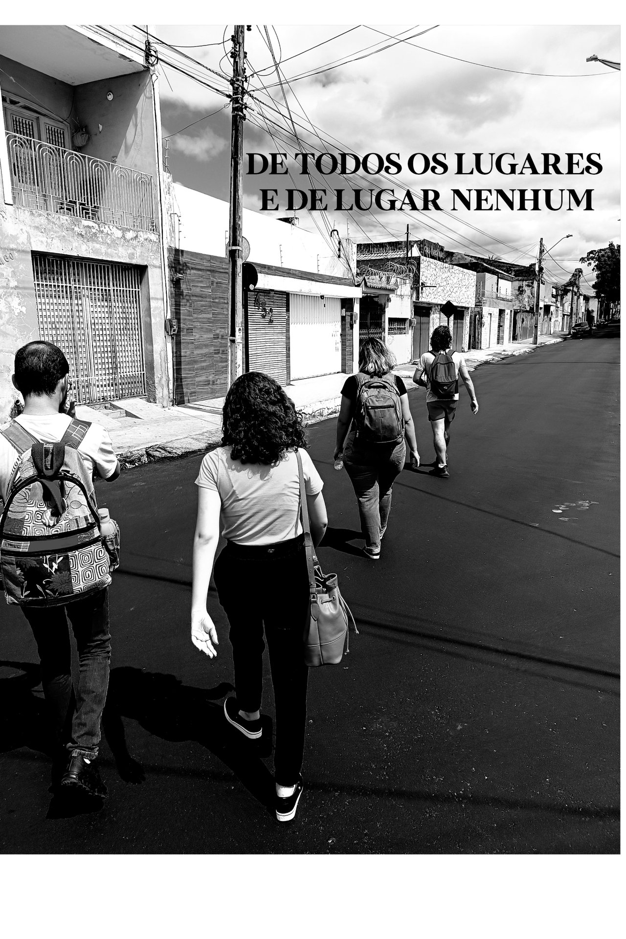 De Todos os Lugares e de Lugar Nenhum