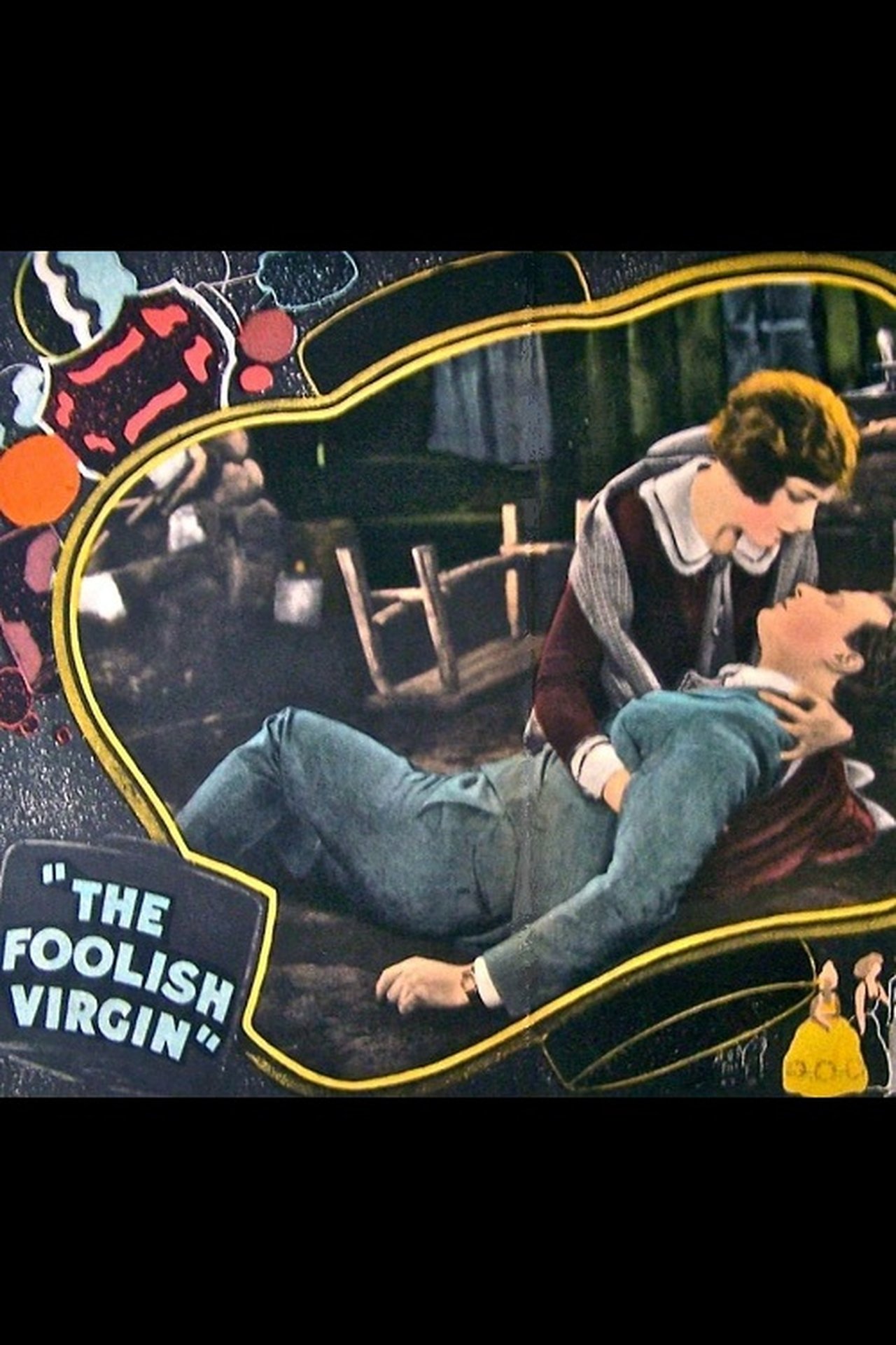 The Foolish Virgin The Foolish Virgin