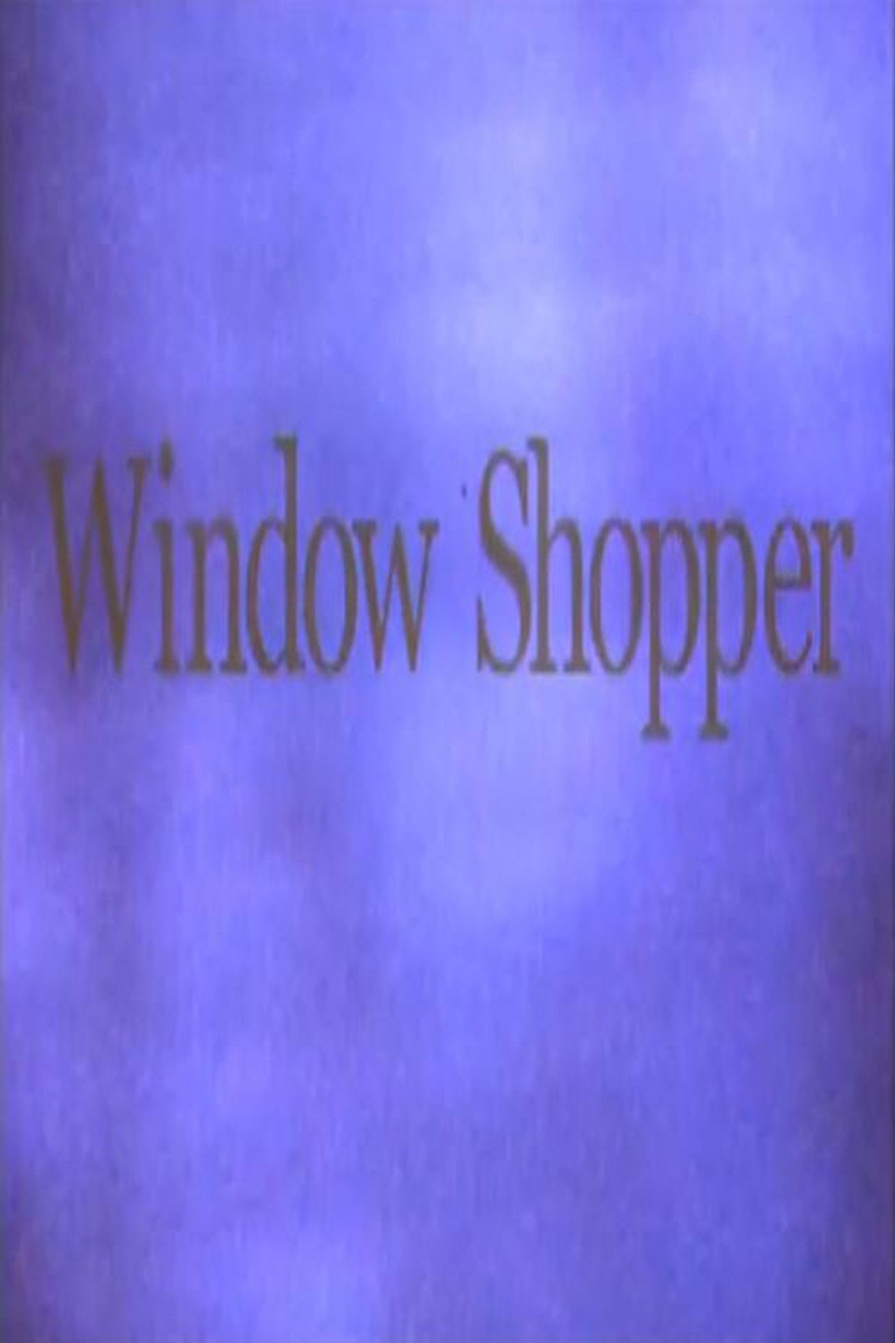 Window Shopper filmaffisch