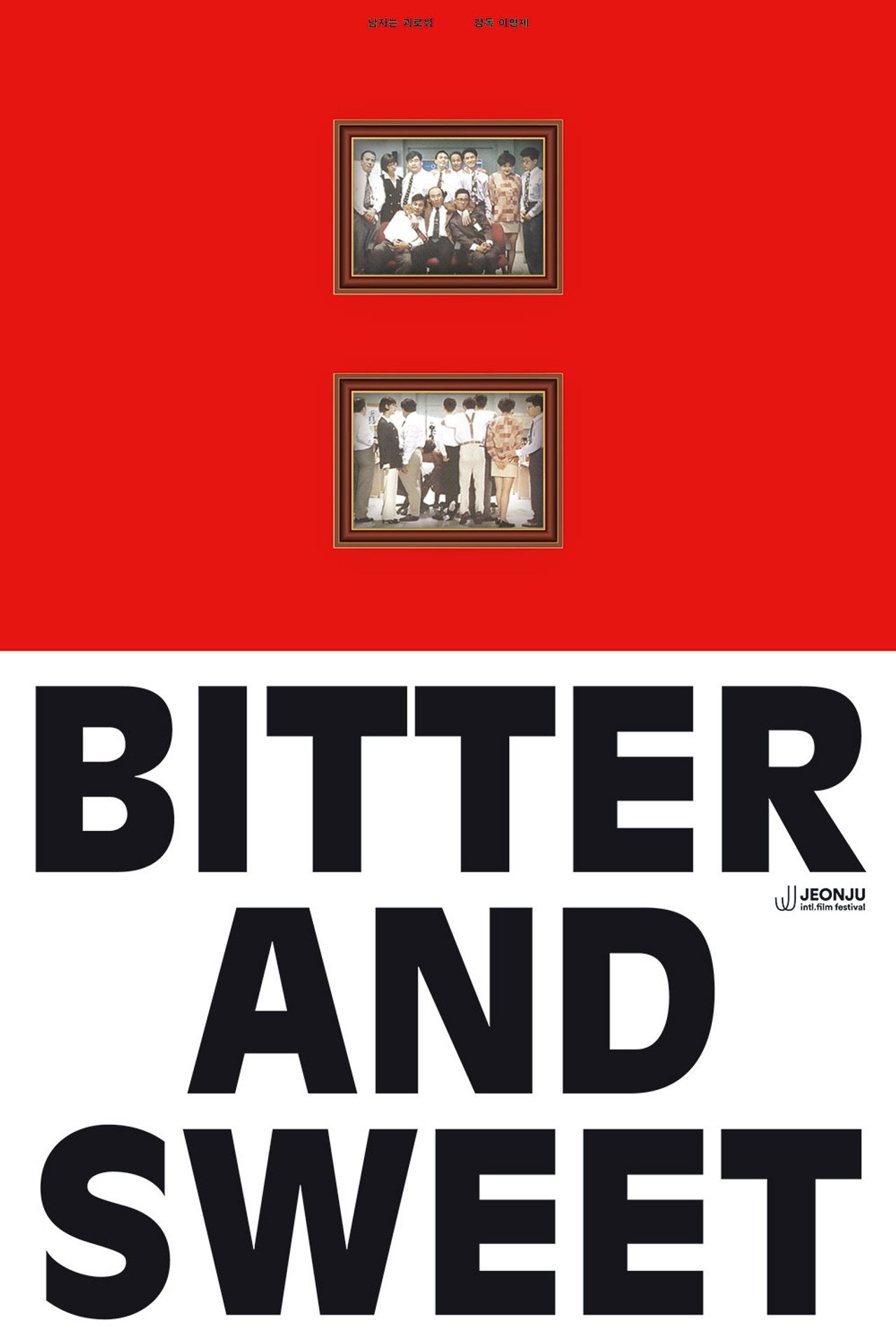 Bitter and Sweet afişi