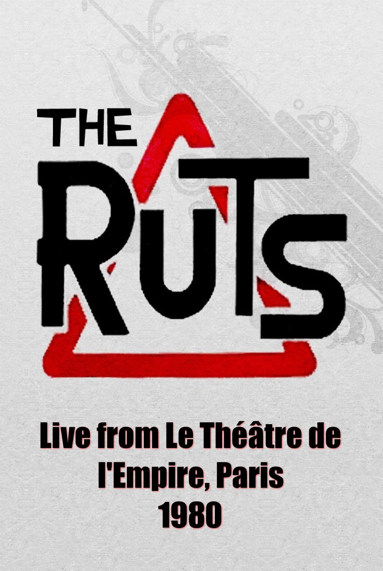 The Ruts: Live from Le Théâtre de l'Empire, Paris Backdrop