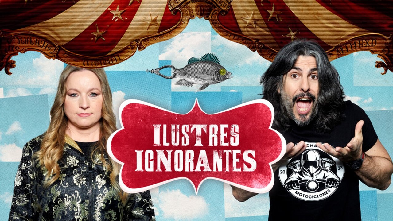 Ilustres Ignorantes - Season 17 Episode 35 : Episode 35