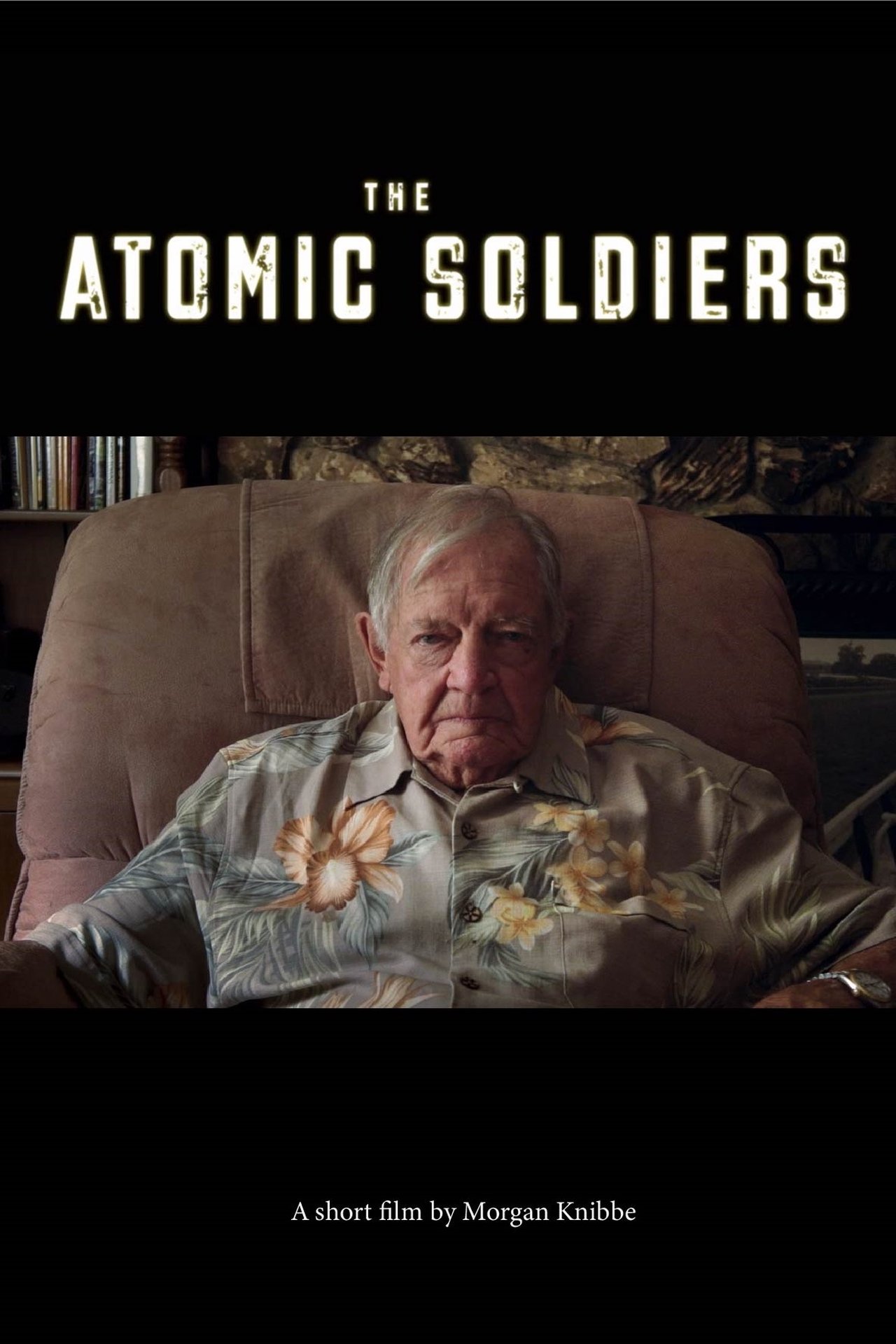 The Atomic Soldiers The Atomic Soldiers