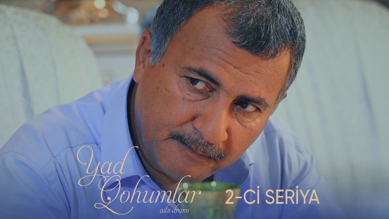 Yad Qohumlar - Season 1 Episode 2 : Episode 2