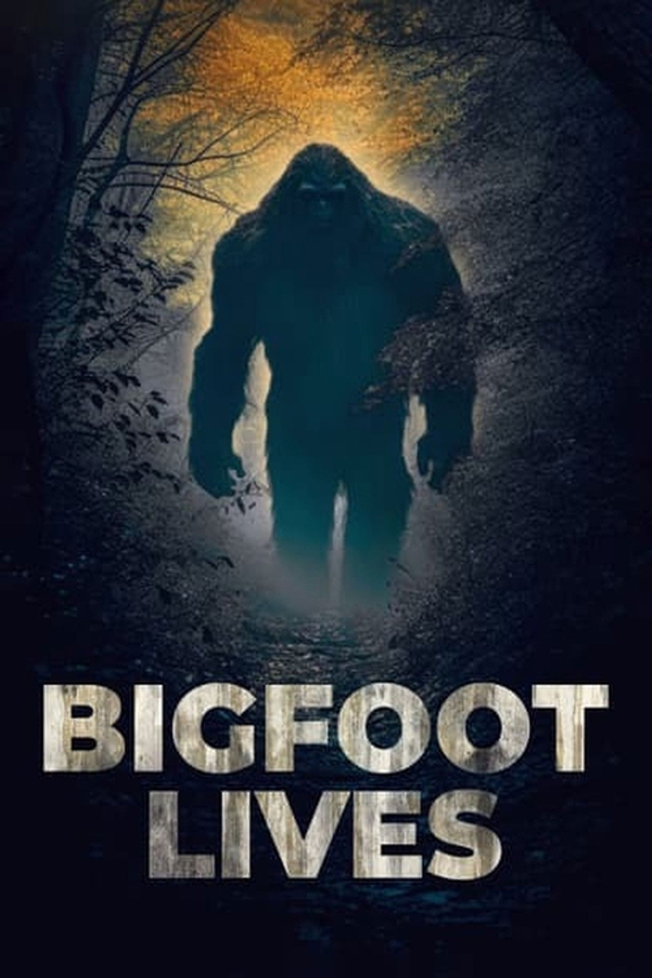 Bigfoot Lives poster
