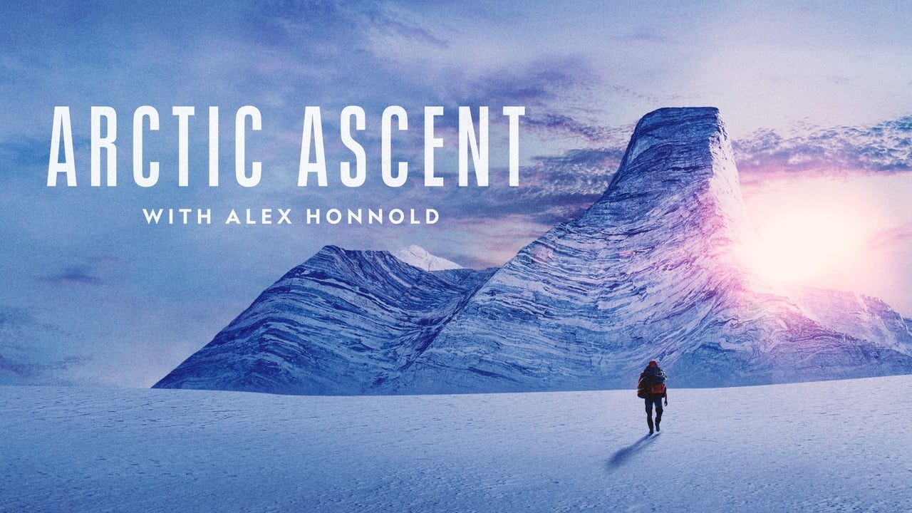 Arctic Ascent with Alex Honnold background