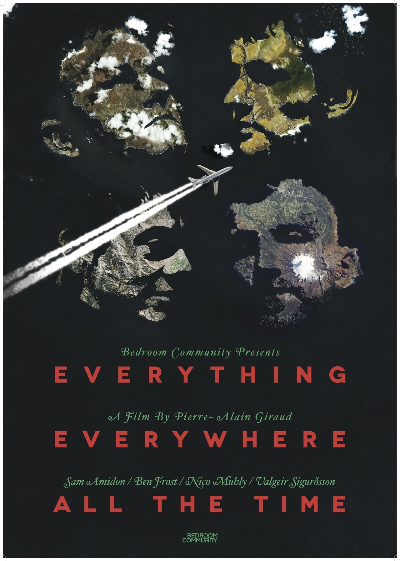 Everything, Everywhere, All the Time Everything, Everywhere, All the Time