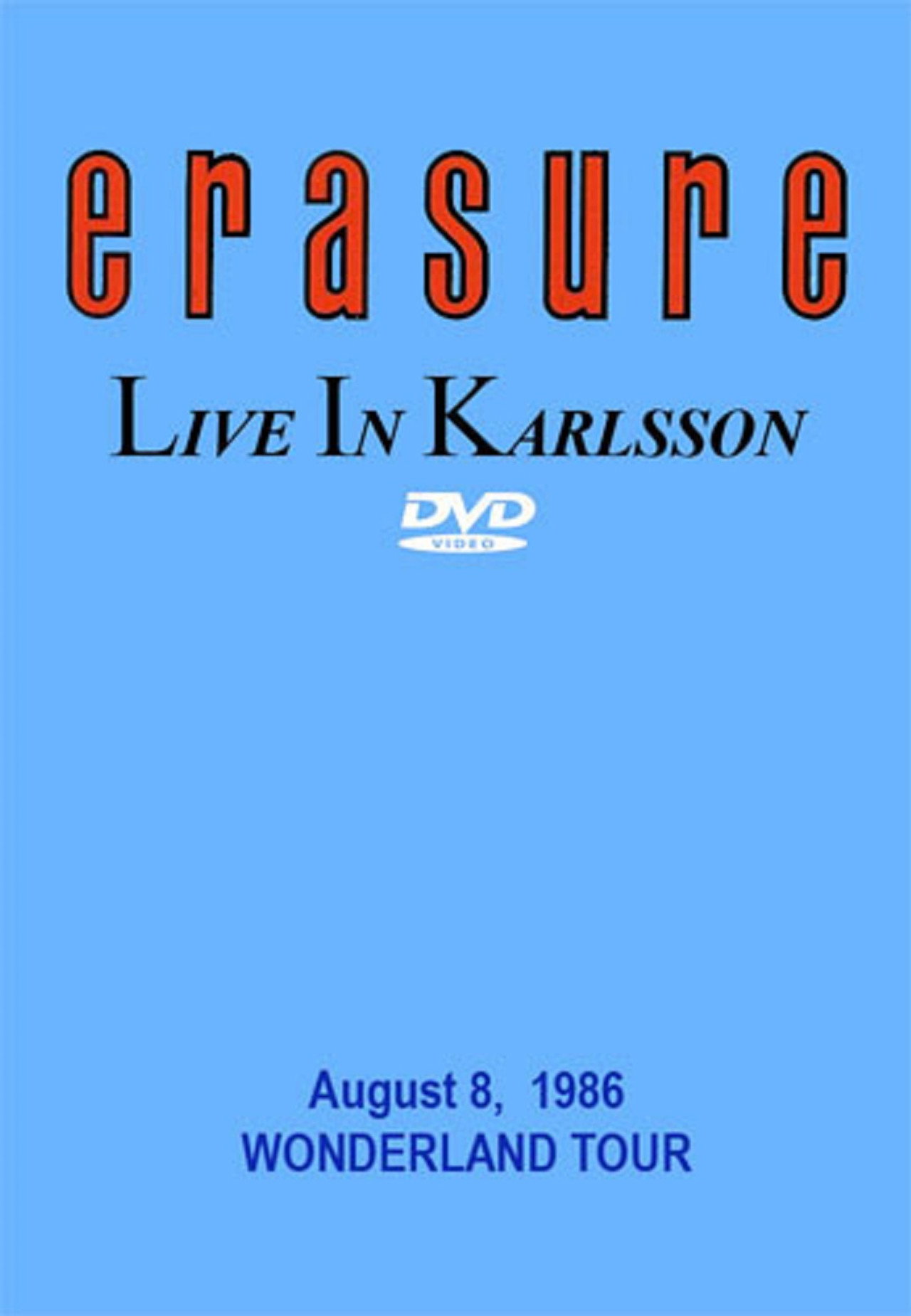 Erasure: Live at Karlsson Backdrop