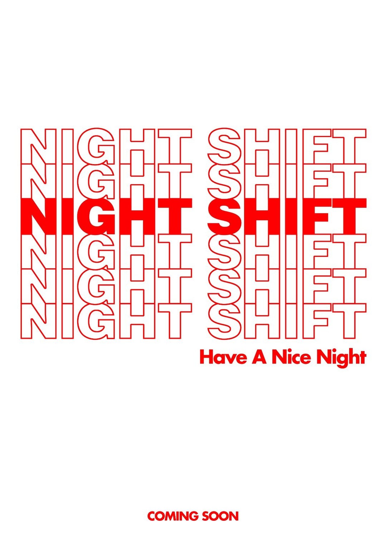 Night Shift Night Shift