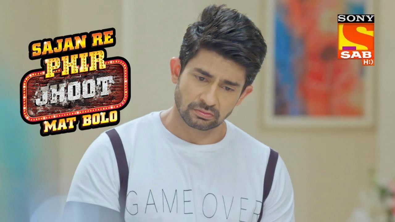 Sajan Re Phir Jhoot Mat Bolo — Épisode 30