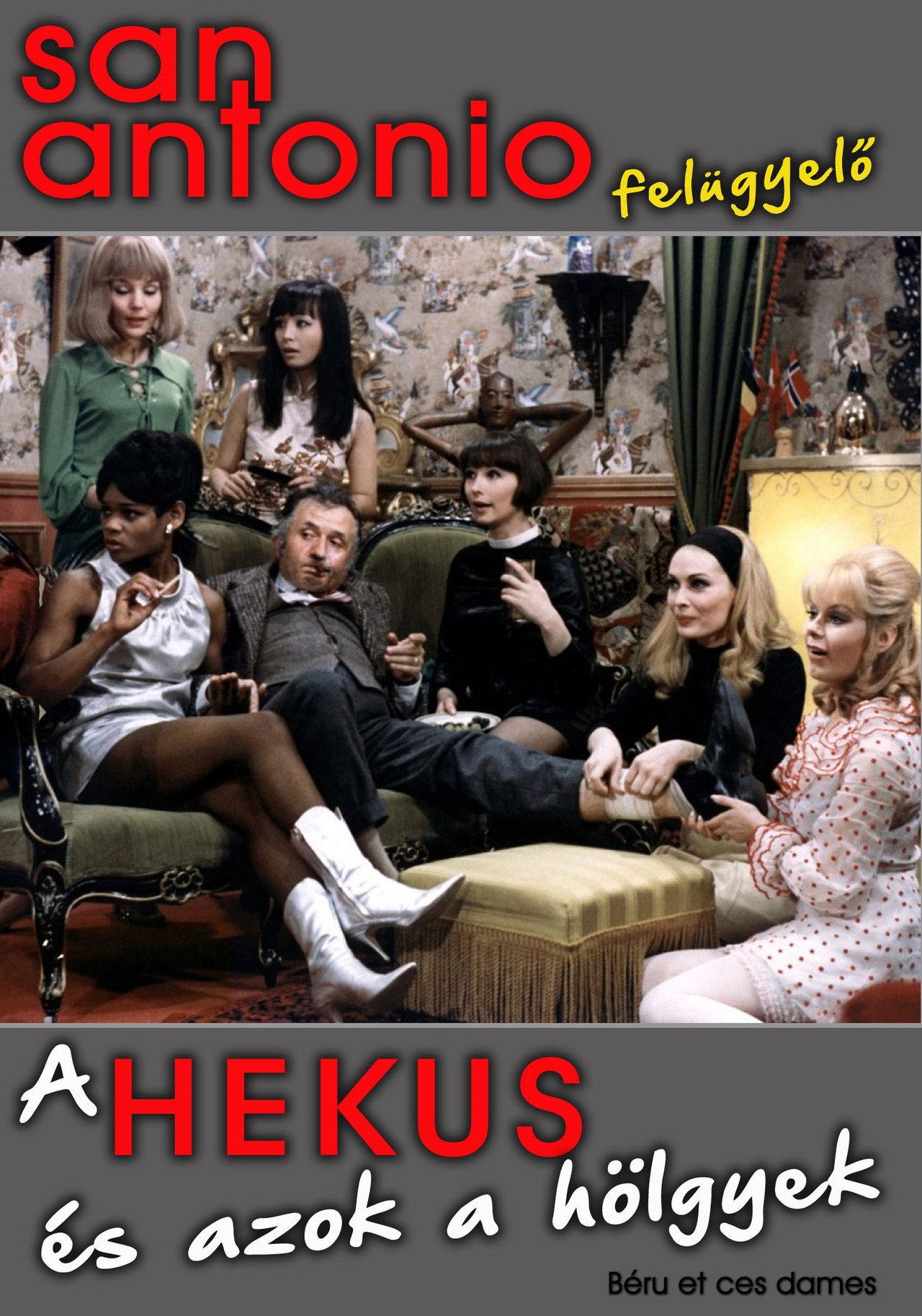 A hekus és azok a hölgyek – plakát 2