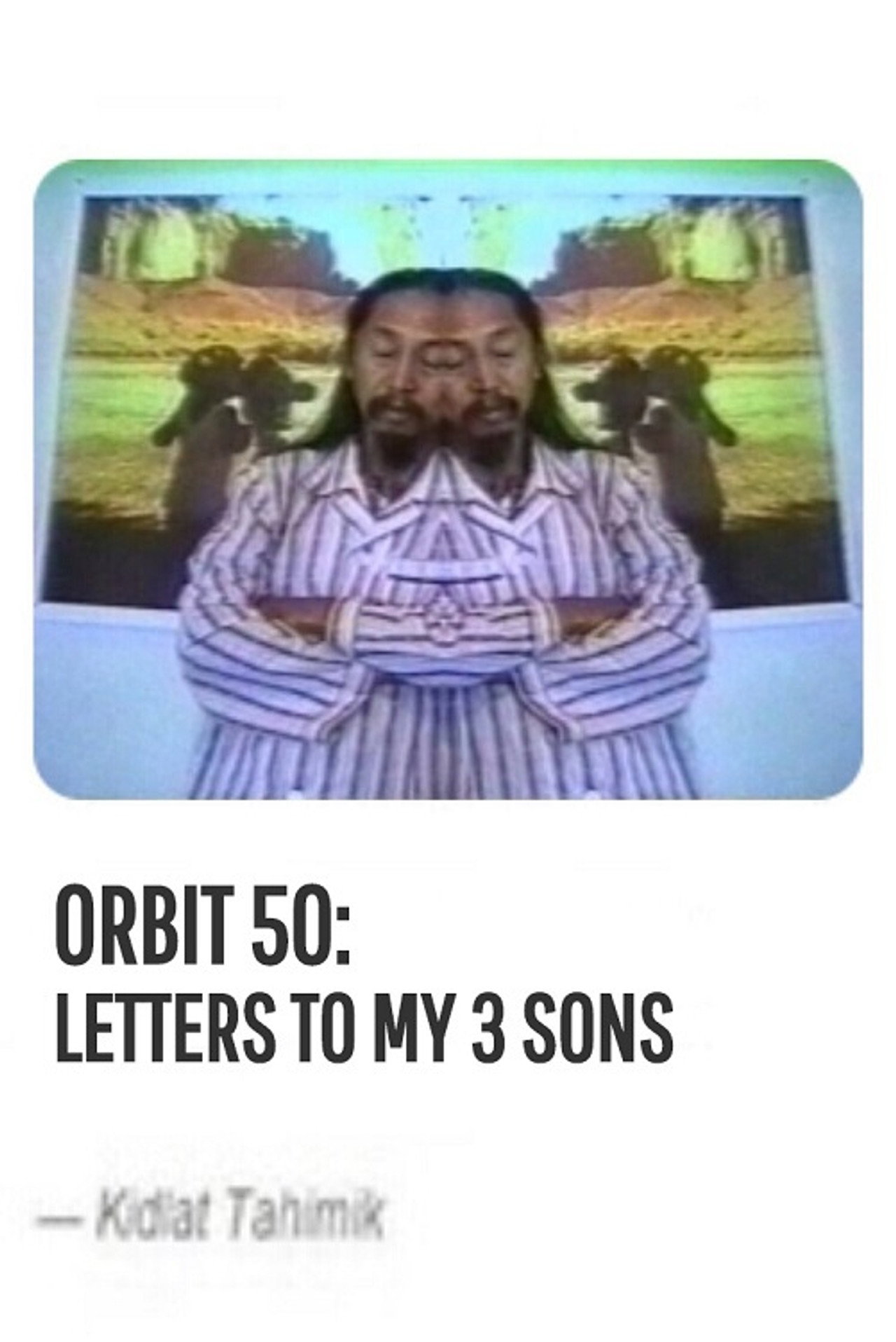 Orbit 50: Letters to My 3 Sons filmaffisch